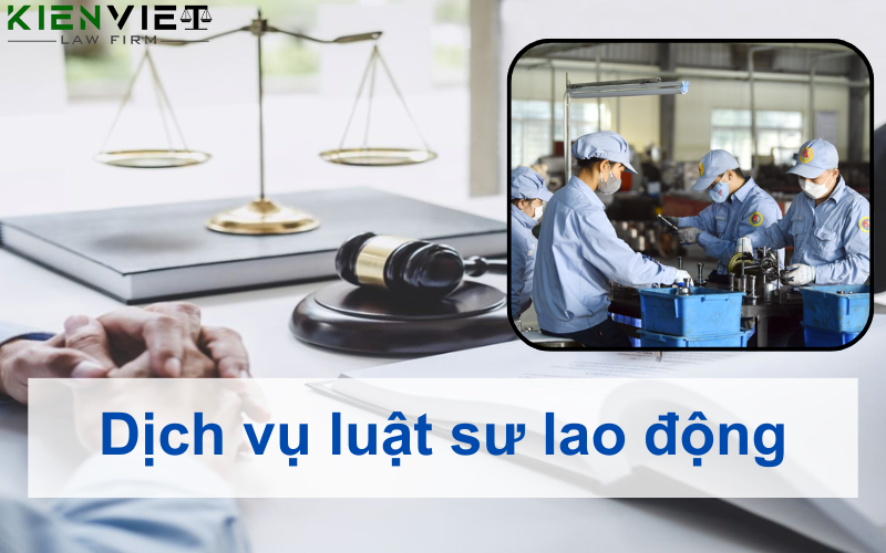 Dịch vụ luật sư lao động