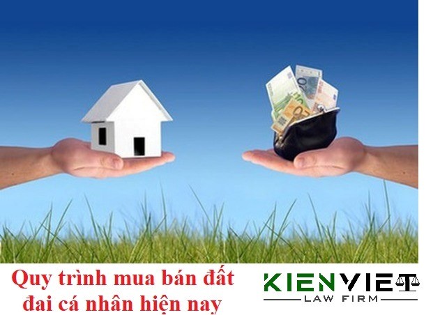 Quy trình mua bán đất đai cá nhân hiện nay