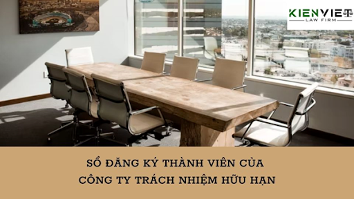 Sổ đăng ký thành viên công ty trách nhiệm hữu hạn