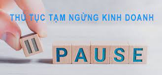 Thủ tục tạm ngưng kinh doanh công ty