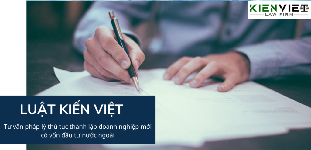 Thủ tục thành lập doanh nghiệp mới có vốn đầu tư nước ngoài