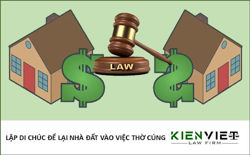 Lập di chúc để lại nhà đất vào việc thờ cúng