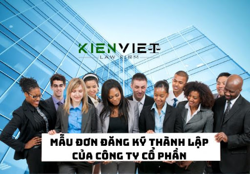 Mẫu đơn đăng ký thành lập công ty cổ phần