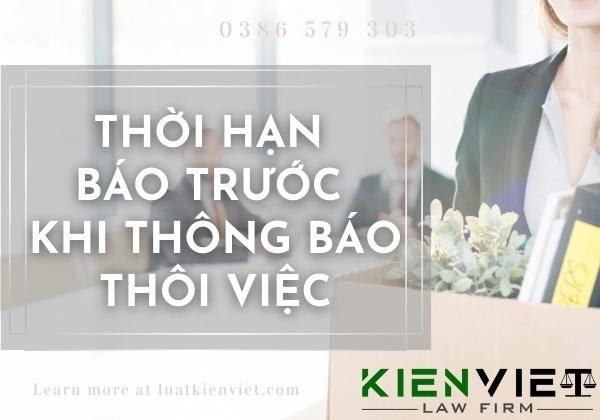 Thời hạn báo trước khi thôi việc