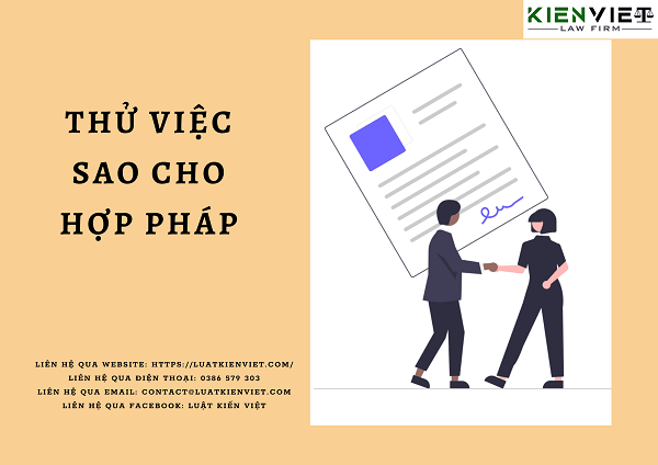 Thử việc sao cho hợp pháp