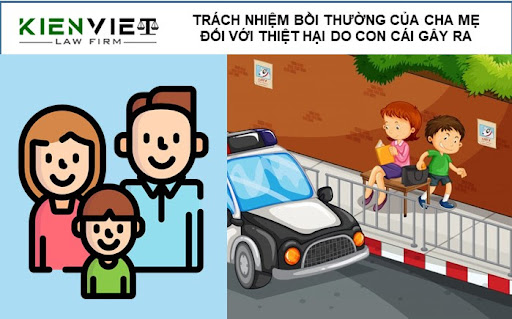 Trách nhiệm bồi thường của cha mẹ đối với thiệt hại do con cái gây ra