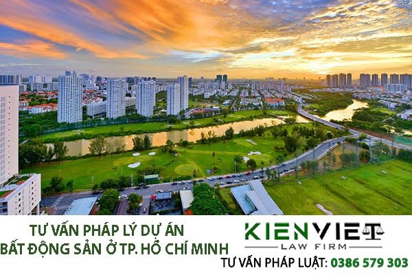 Tư vấn pháp lý dự án bất động sản ở TP. Hồ Chí Minh