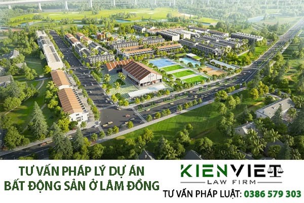 Tư vấn pháp lý dự án bất động sản ở Lâm Đồng