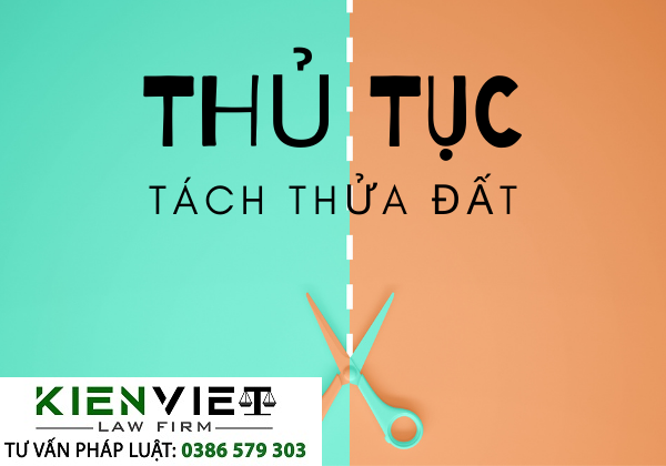 Thủ tục tách thửa đất cho cá nhân