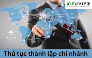 Thủ tục thành lập chi nhánh