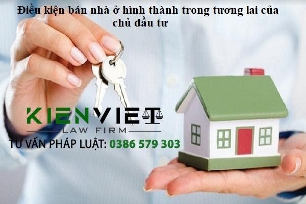 Điều kiện mua bán nhà ở hình thành trong tương lai