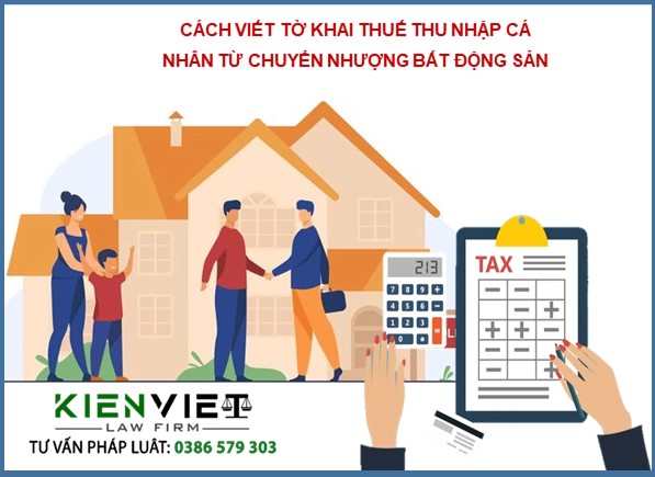 Cách viết tờ khai thuế thu nhập cá nhân từ chuyển nhượng bất động sản