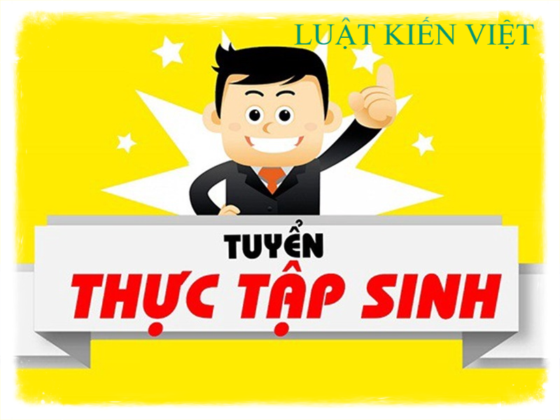 Tuyển Thực tập sinh kiêm Cộng tác viên viết bài pháp luật