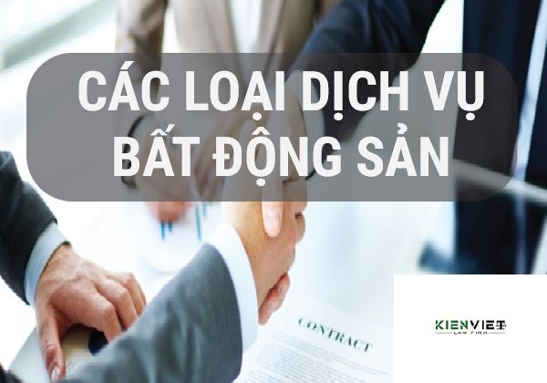 Các loại dịch vụ bất động sản