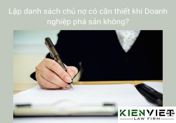 Có phải lập danh sách chủ nợ khi Doanh nghiệp phá sản hay không?