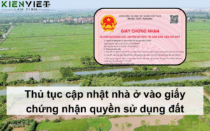Thủ tục cập nhật nhà ở vào giấy chứng nhận quyền sử dụng đất