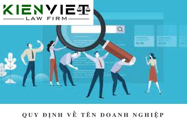 Quy định của pháp luật về tên doanh nghiệp