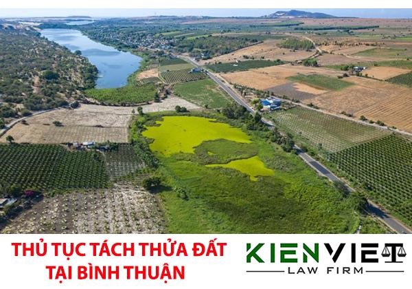 Thủ tục tách thửa đất tại Bình Thuận