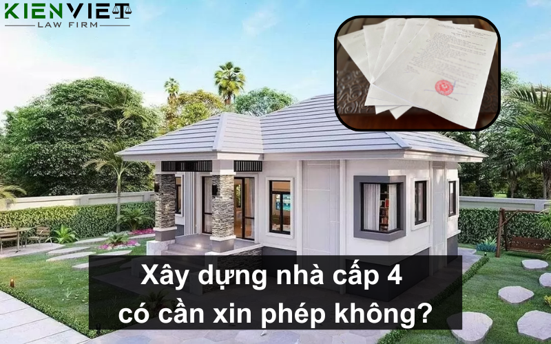 Xây dựng nhà cấp 4 có cần xin phép không