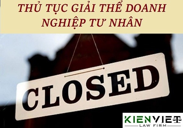 Thủ tục giải thể doanh nghiệp tư nhân