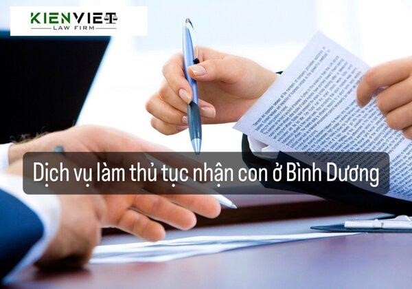 Dịch vụ làm thủ tục nhận con ở Bình Dương