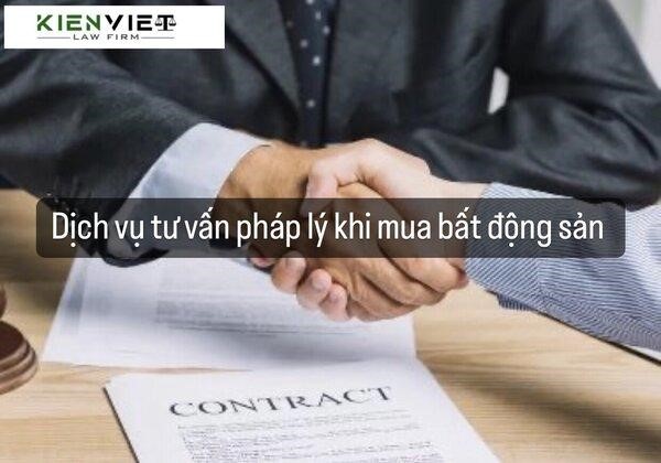 Dịch vụ tư vấn pháp lý khi mua bất động sản