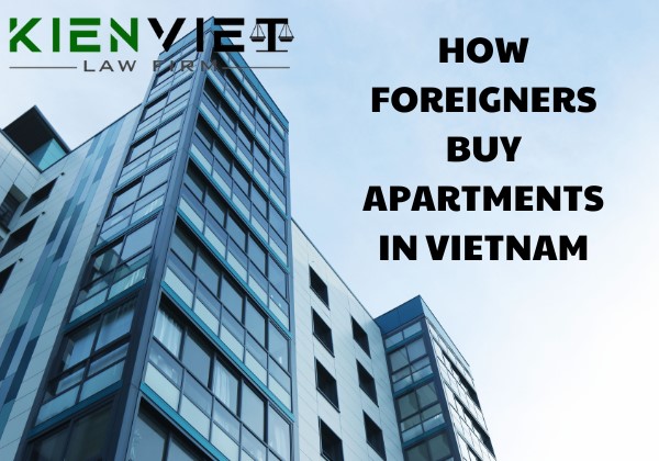 How foreigners buy apartments in Vietnam