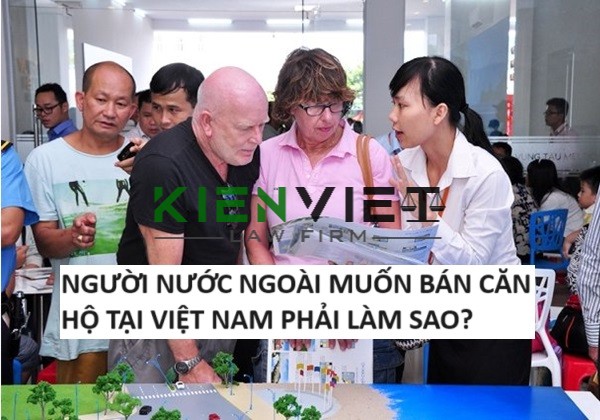 Người nước ngoài bán căn hộ tại Việt Nam