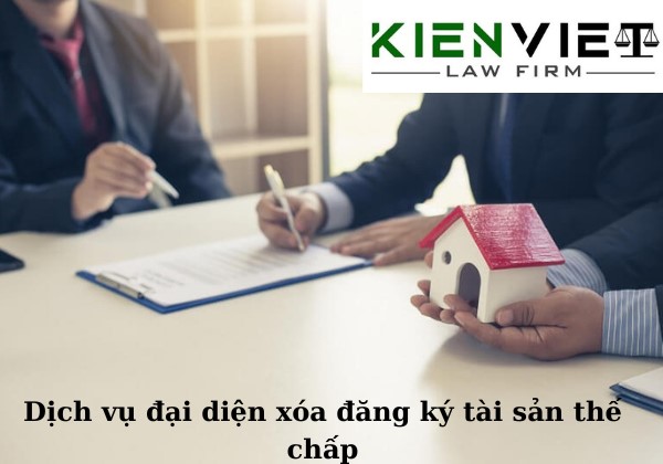 Dịch vụ đại diện xóa đăng ký tài sản thế chấp