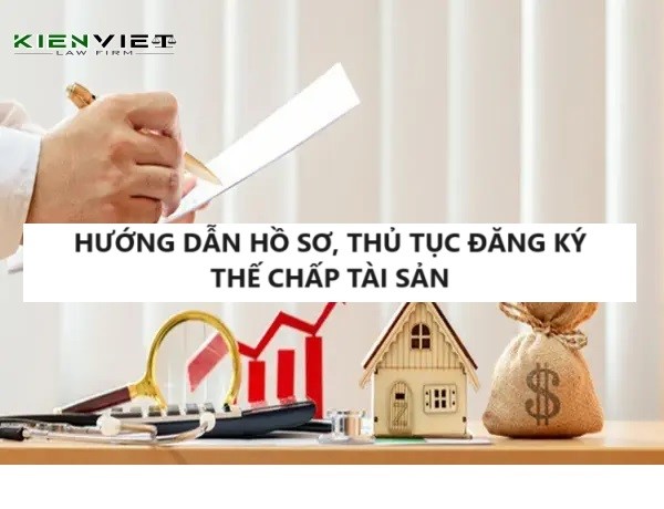 hồ sơ, thủ tục đăng ký thế chấp tài sản