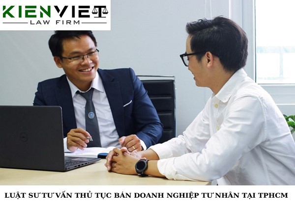 Luật sư tư vấn thủ tục bán doanh nghiệp tư nhân tại TP. HCM