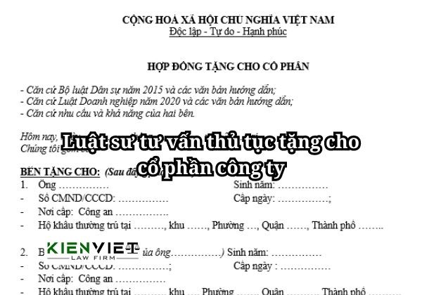 Luật sư tư vấn thủ tục tặng cho cổ phần công ty