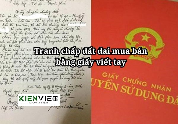 Giải quyết tranh chấp đất mua bán bằng giấy viết tay