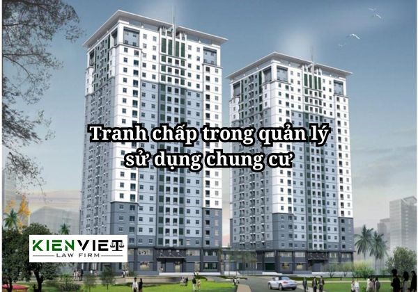 Giải quyết tranh chấp trong quản lý sử dụng chung cư