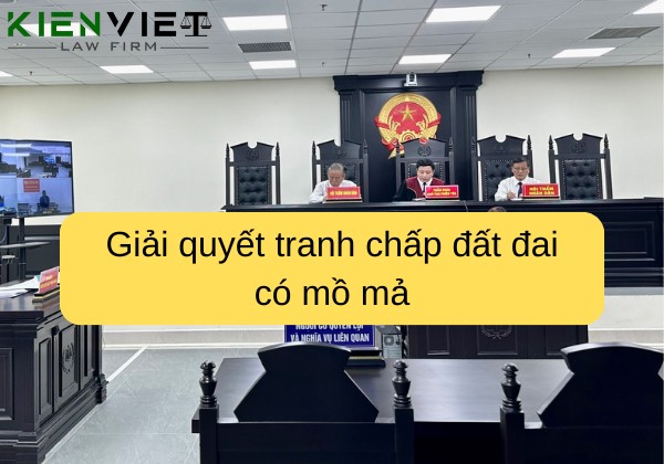 Giải quyết tranh chấp đất đai có mồ mả