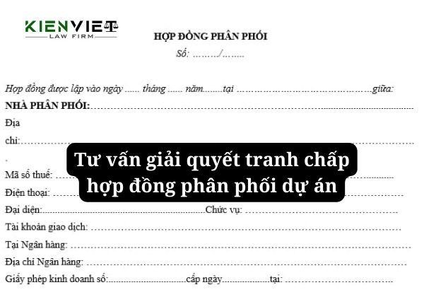 Giải quyết tranh chấp hợp đồng phân phối dự án