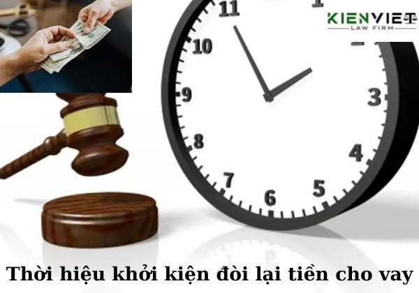 Thời hiệu khởi kiện đòi lại tiền cho vay