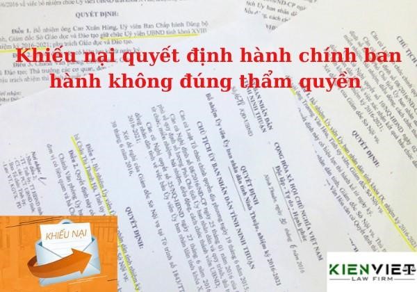 Khiếu nại quyết định hành chính ban hành không đúng thẩm quyền