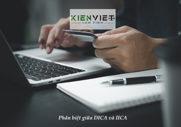 Phân biệt giữa DICA và IICA