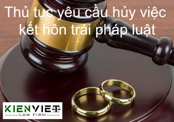 Yêu cầu hủy việc kết hôn trái pháp luật