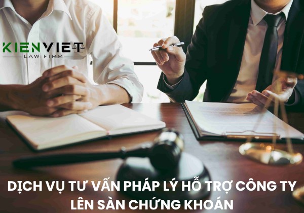 Dịch vụ tư vấn pháp lý hỗ trợ công ty lên sàn chứng khoán