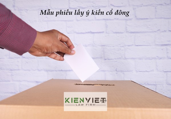 Mẫu phiếu lấy ý kiến cổ đông bằng văn bản