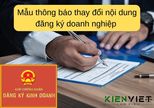 Mẫu thông báo thay đổi nội dung đăng ký doanh nghiệp