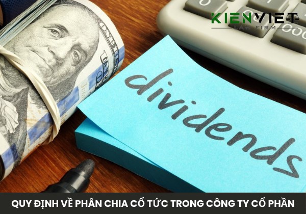 Quy định về phân chia cổ tức trong công ty cổ phần