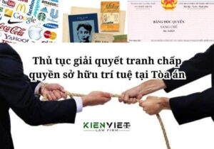 Thủ tục giải quyết tranh chấp quyền sở hữu trí tuệ tại Tòa án