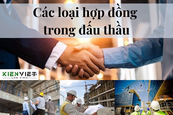 Các loại hợp đồng trong đấu thầu