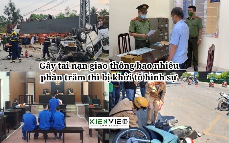 Gây tai nạn giao thông bao nhiêu phần trăm thì bị khởi tố hình sự