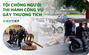 Tội chống người thi hành công vụ gây thương tích