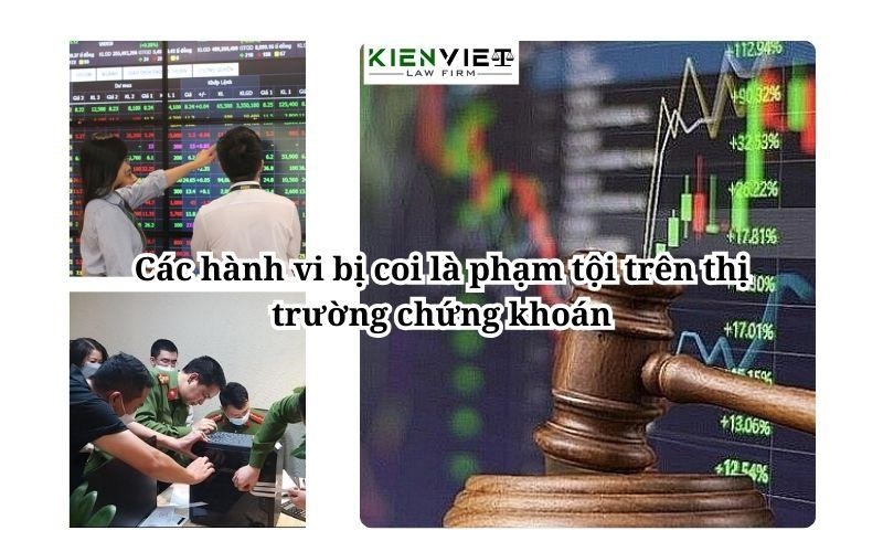 Các hành vi bị coi là phạm tội trên thị trường chứng khoán