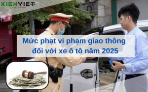 Mức phạt vi phạm giao thông đối với ô tô